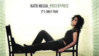 Katie Melua - It's Only Pain (Official Audio)