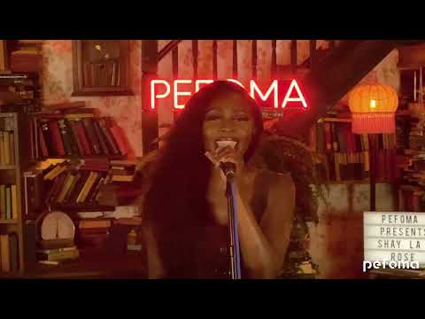 Pefoma Presents: Shay La Rose (Recorded @ Fiction Studios)