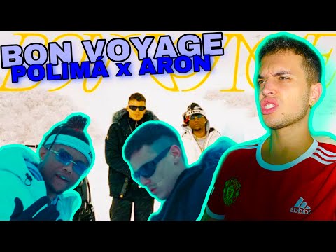 (REACCIÓN) Polimá Westcoast, ARON – Bon Voyage (Video Oficial)