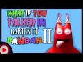 What If You Talked In Garten Of Banban 2 Parody
