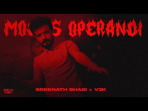 MODUS OPERANDI - SREENATH BHASI - V3K (Official Music Video) MOSHAPARRA RECORDS