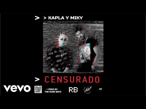Kapla y Miky - Censurado (Cover Audio)