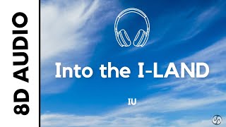 Download lagu IU - Into the I-LAND (8D AUDIO) mp3