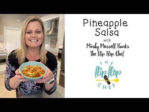 Pineapple Salsa in the Flex+ - The Flip Flop Chef