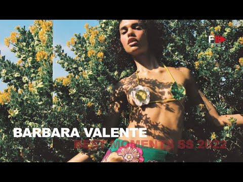 BARBARA VALENTE Best Moments SS 2022 - Fashion Channel