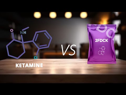 Ketamine vs 2F-Ketamine (2FDCK)