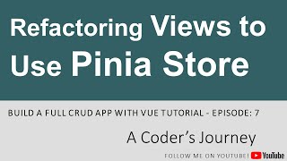 Download the video "Build a Full CRUD App with Vue - Episode 7 - Refactoring Views to Use Pinia Store"