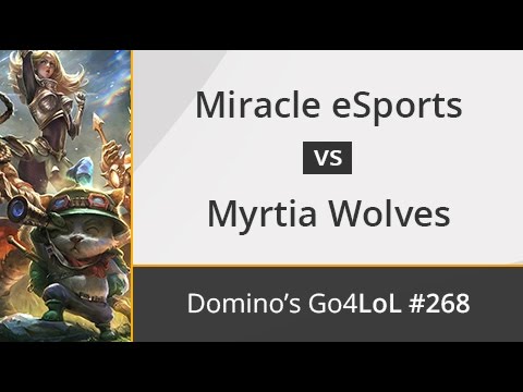 Miracle eSports vs. Myrtia Wolves - Final - Domino's Go4LoL Spain #268