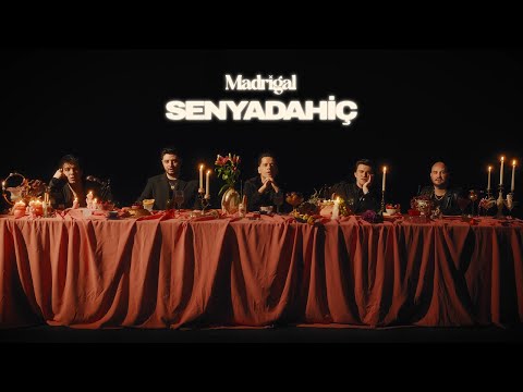 Sen ya da Hiç - Madrigal