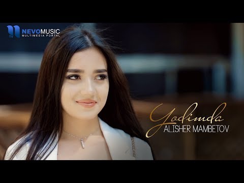 Alisher Mambetov - Yodimda (Official Music Video)