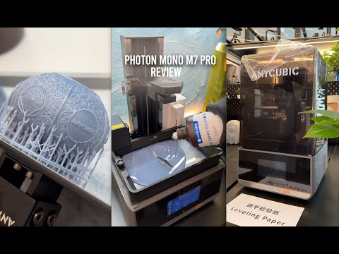 Review of the new 14k resolution Photon Mono M7 Pro by Anyubic