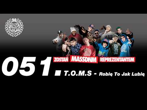 051 TOMS - Robię To Jak Lubię