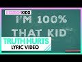 KIDZ BOP Kids - Truth Hurts (Lyric Video) [KIDZ BOP 40]