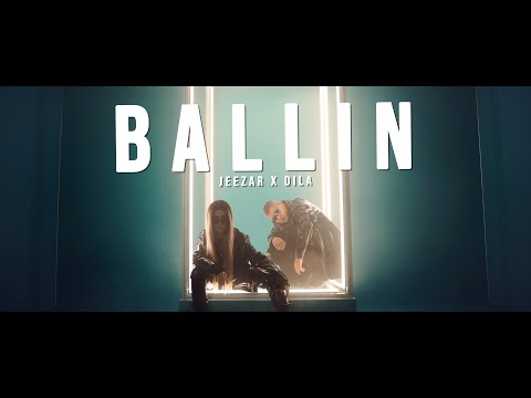 JEEZAR X DILA ► BALLIN ◄