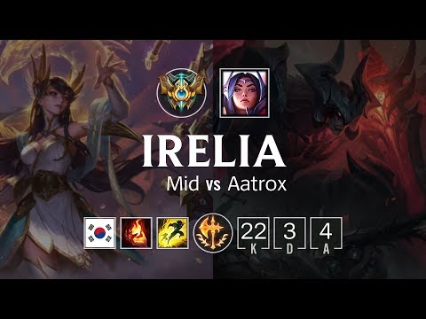 Irelia Mid vs Aatrox - KR Challenger Patch 8.20