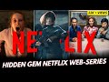 Top 7 Hidden Netflix Web Series In Hindi : Must-Watch For Indian Audience