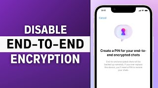 How to Remove End-to-End Encryption Messenger in iPhone (LATEST GUIDE)