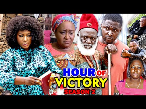 HOUR OF VICTORY SEASON 2 - Destiny Etiko 2020 Latest Nigerian Nollywood Movie Full HD