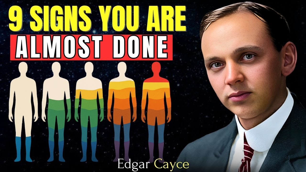 If You See These 9 Signs, You Are In Your Last Life Cycle | Edgar Cayce