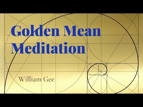 Golden Mean Meditation