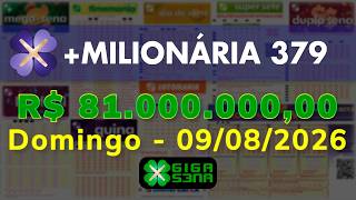 Resultado da +Milionária 379, Domingo, 09/08/2026