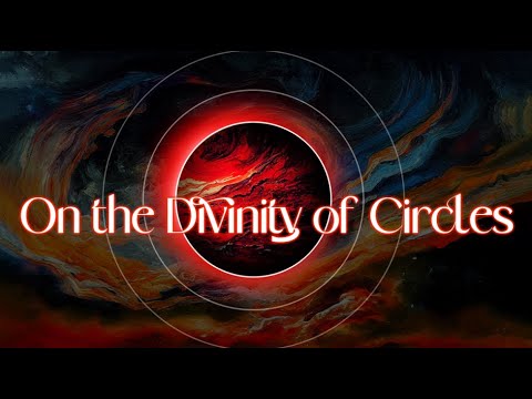 Erich Neumann on the DIVINITY of Circles