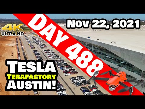 Tesla Gigafactory Austin 4K  Day 488 - 11/22/21 - Tesla Texas - GIGA TEXAS CONSTRUCTION UPDATE!