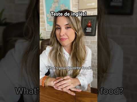 TESTE BÁSICO DE INGLÊS: Consegue responder todas?