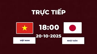 Việt Nam vs Nhật Bản | Cuộc Chiến Một Mất Một Còn