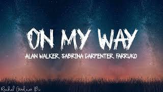 Download lagu Alan Walker Sabrina Carpenter Farruko On My Way... mp3