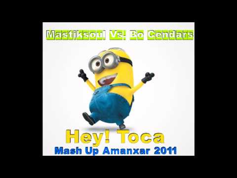 Mastiksoul Vs. Bo Cendars - Hey! Toca (Mash Up Amanxar 2011)