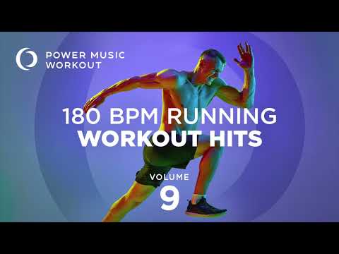 180 BPM Running Workout Mix Vol. 9 by Power Music Workout (180 BPM)