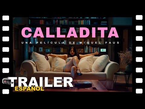 🎬 CALLADITA | TRAILER ESPAÑOL | 17 Mayo/24 - CINE