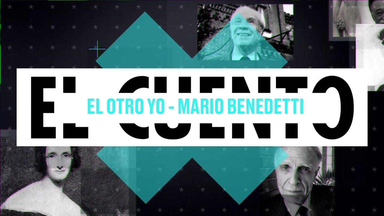 EL OTRO YO - Mario Benedetti