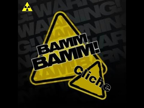 Cliche-Bamm Bamm Freestyle