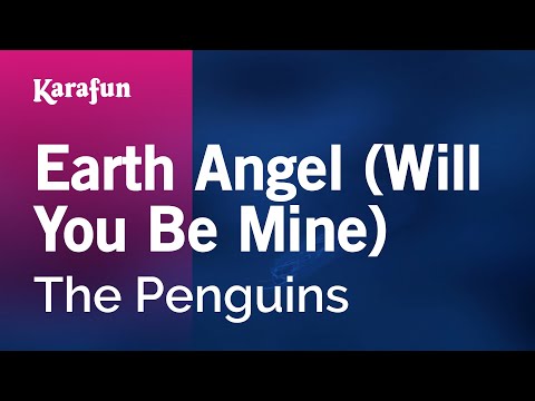 Earth Angel (Will You Be Mine) - The Penguins | Karaoke Version | KaraFun