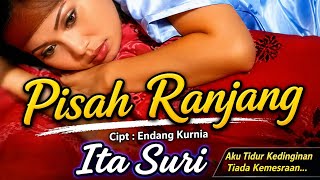 Download lagu PISAH RANJANG ! ITA SURI [[ VIDEO MUSIC ]] mp3