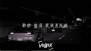 P$C &amp; Young Dro - Do Ya Thing (VOLB3X Remix)
