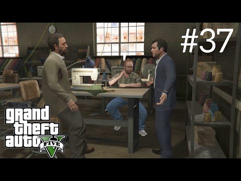 GRAND THEFT AUTO FIVE (GTA V) WALKTHROUGH PC GAMEPLAY PART 37