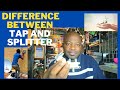 this is the difference between a Tap and a splitter on your installation.