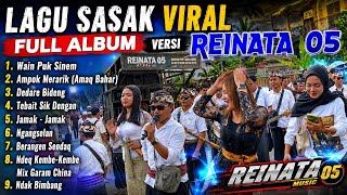 Download lagu Lagu Sasak Viral Full Album Versi Kecimol Reinata 05. Wain Puk Sinem, Ampok Merarik  mp3