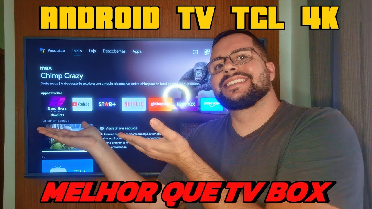 TV BOX é coisa do passado! ANDROID TV TCL 4K. #tvbox #android #tcl