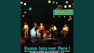 Das schönste Mädchen vom Westerwald (Live At Super Globe, Phantasialand Brühl / 1991)
