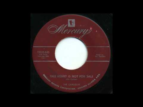 The Carlisles - This Heart is Not For Sale