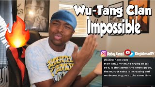 RELEVANT LYRICS!!! Wu-Tang Clan - Impossible (REACTION)
