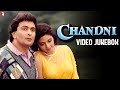 Chandni Video Jukebox Sridevi Rishi Kapoor Vinod Khanna Shiv Hari Anand Bakshi