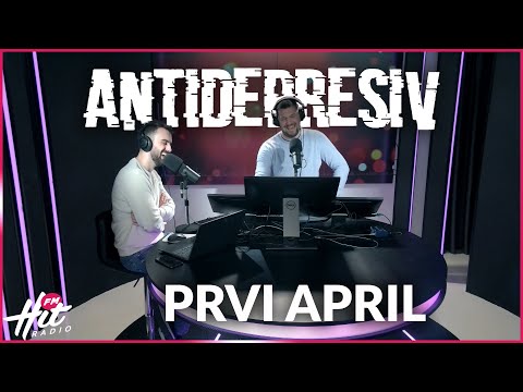 Antidepresiv 31.03.2023 - Prvi April