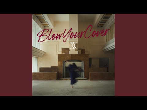 Blow Your Cover (Instrumental)