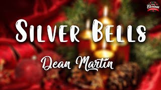 Dean Martin - Silver Bells ( Lyrics Video )