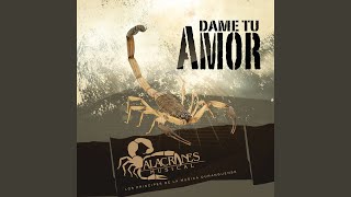 Dame Tu Amor